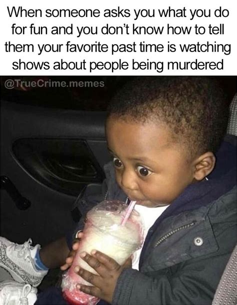 40 Of The Best “True Crime” Memes .